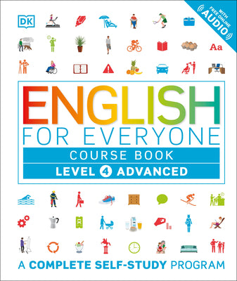 Book cover for English for Everyone: Level 4: Advanced, Course Book: A Complete Self-Study Program