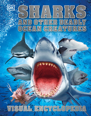 Book cover for Sharks and Other Deadly Ocean Creatures Visual Encyclopedia