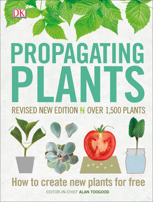 Book cover for Propagating Plants: How to Create New Plants for Free