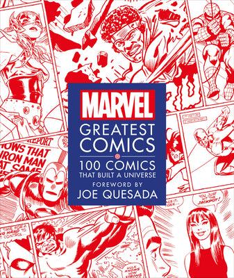 Book cover for Marvel Greatest Comics: 100 Comics That Built a Universe