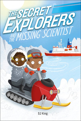 Book cover for The Secret Explorers and the Missing Scientist