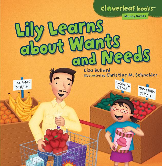 Book cover for Lily Learns about Wants and Needs
