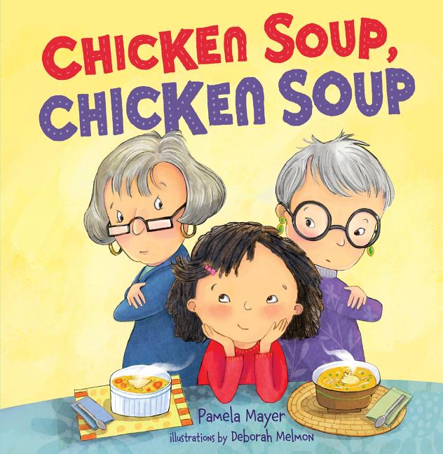 Book cover for Chicken Soup, Chicken Soup