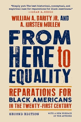 Book cover for From Here to Equality, Second Edition: Reparations for Black Americans in the Twenty-First Century