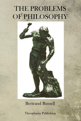Book cover for The Problems Of Philosophy