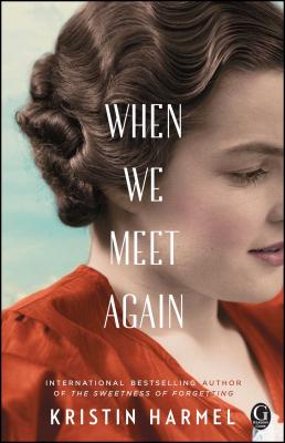 Book cover for When We Meet Again