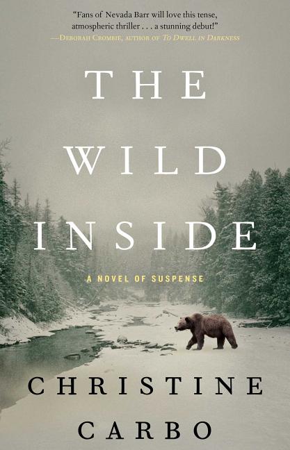 Book cover for The Wild Inside: A Novel of Suspense