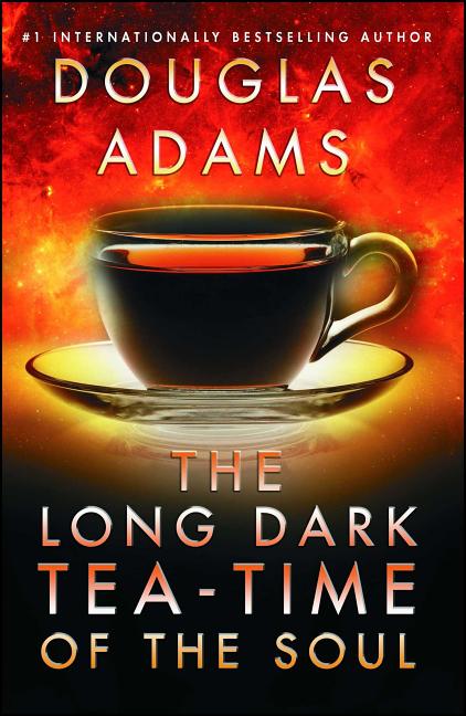 Book cover for The Long Dark Tea-Time of the Soul