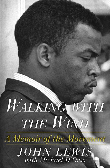 Book cover for Walking with the Wind: A Memoir of the Movement