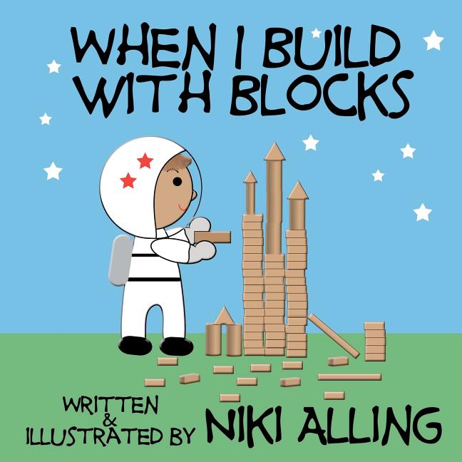 Book cover for When I Build With Blocks