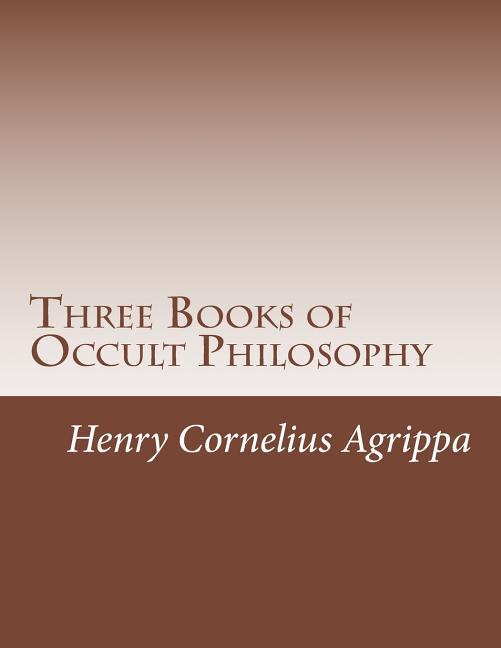 Book cover for Three Books of Occult Philosophy
