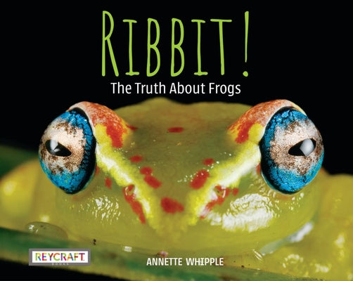 Book cover for Ribbit! the Truth about Frogs