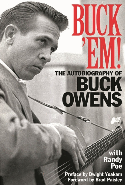Book cover for Buck 'Em!: The Autobiography of Buck Owens
