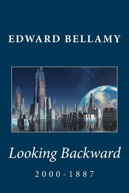 Book cover for Looking Backward: 2000-1887