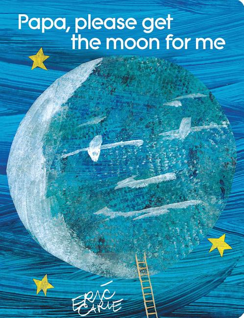 Book cover for Papa, Please Get the Moon for Me: Lap Edition