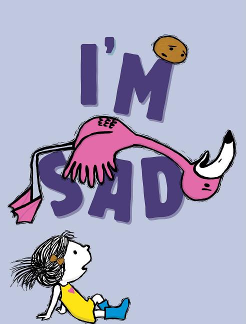 Book cover for I'm Sad