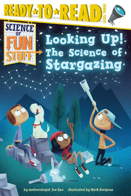 Book cover for Looking Up!: The Science of Stargazing (Ready-To-Read Level 3)