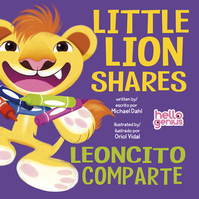 Book cover for Little Lion Shares / Leóncito Comparta