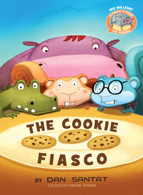 Book cover for The Cookie Fiasco-Elephant & Piggie Like Reading!