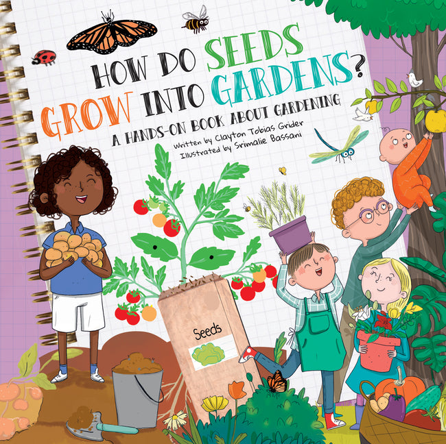 Book cover for How Do Seeds Grow Into Gardens?: A Hands-On Book about Gardening