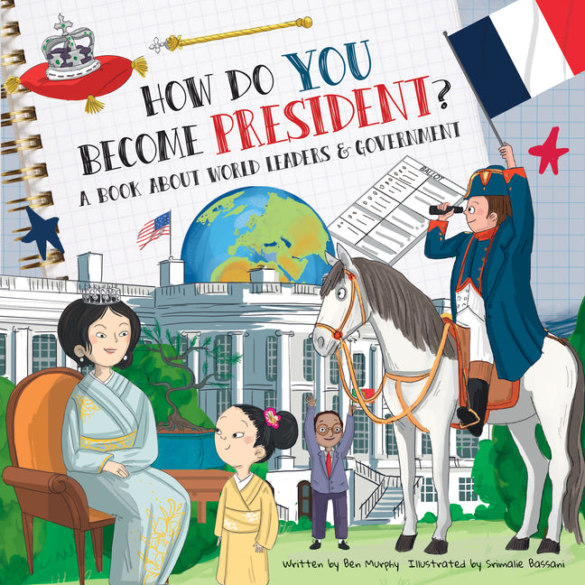 Book cover for How Do You Become President?: A Book about World Leaders and Government