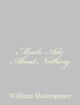 Book cover for Much Ado About Nothing