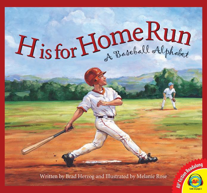 Book cover for H Is for Home Run: A Baseball Alphabet