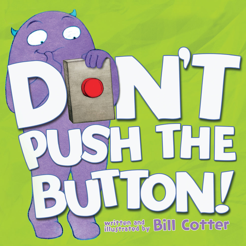 Book cover for Don't Push the Button!