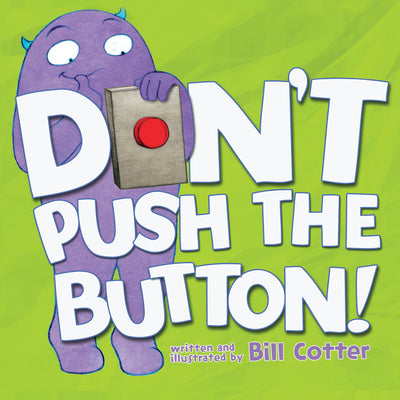 Book cover for Don't Push the Button!