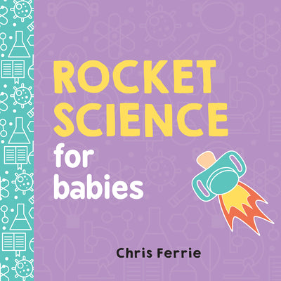 Book cover for Rocket Science for Babies