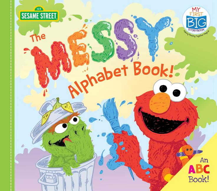 Book cover for Messy Alphabet Book!: An ABC Book!