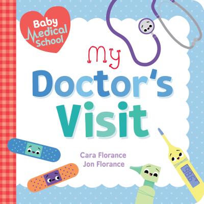 Book cover for Baby Medical School: My Doctor's Visit