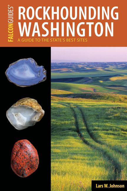 Book cover for Rockhounding Washington: A Guide to the State's Best Sites