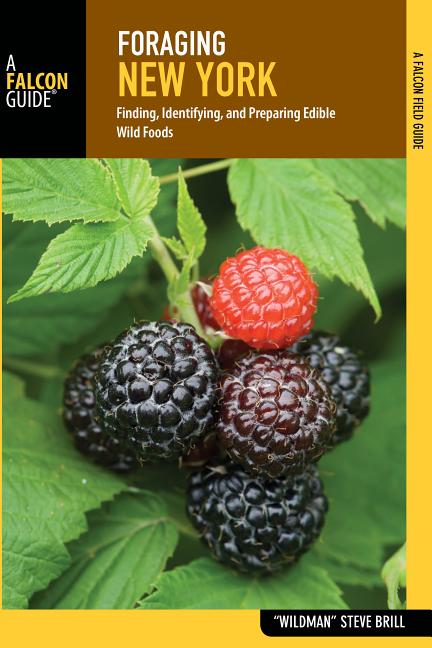 Book cover for Foraging New York: Finding, Identifying, and Preparing Edible Wild Foods