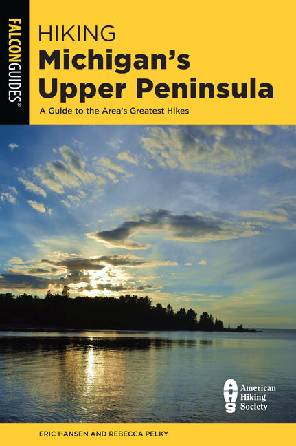 Book cover for Hiking Michigan's Upper Peninsula