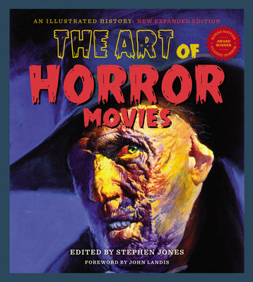 Book cover for The Art of Horror Movies: An Illustrated History