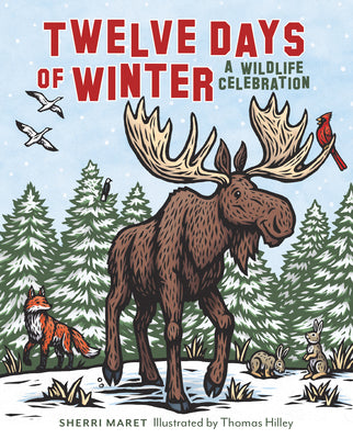 Book cover for Twelve Days of Winter: A Wildlife Celebration