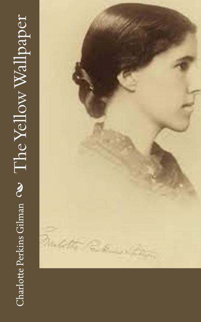 Book cover for Yellow Wallpaper