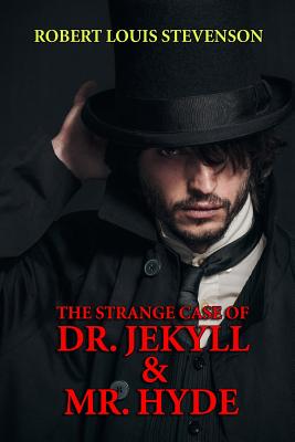 Book cover for The Strange Case of Dr. Jekyll & Mr. Hyde