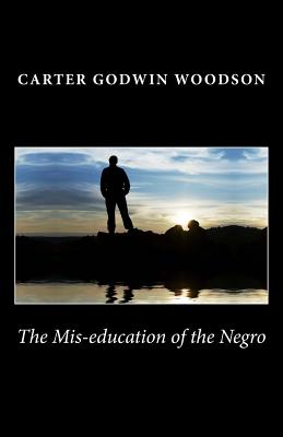 Book cover for The Mis-education of the Negro