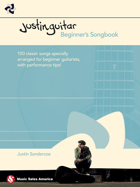 Book cover for Justinguitar Beginner's Songbook: 100 Classic Songs Specially Arranged for Beginner Guitarists with Performance Tips