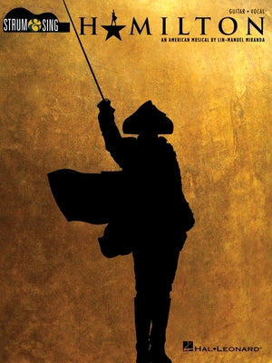 Book cover for Hamilton: Strum & Sing Guitar