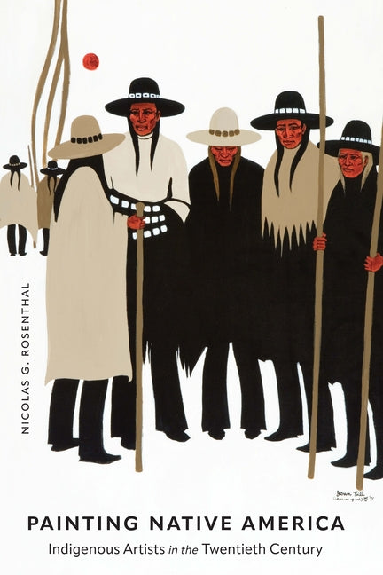 Book cover for Painting Native America: Indigenous Artists in the Twentieth Century