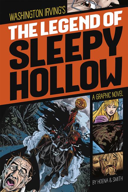 Book cover for The Legend of Sleepy Hollow: A Graphic Novel