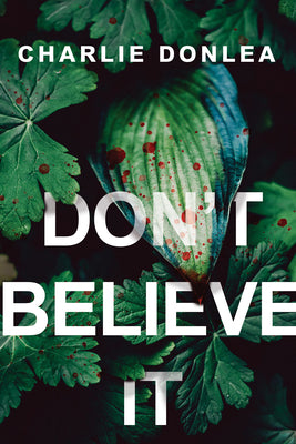 Book cover for Don't Believe It