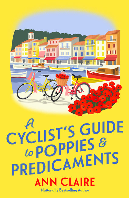 Book cover for Cyclist's Guide to Poppies & Predicaments