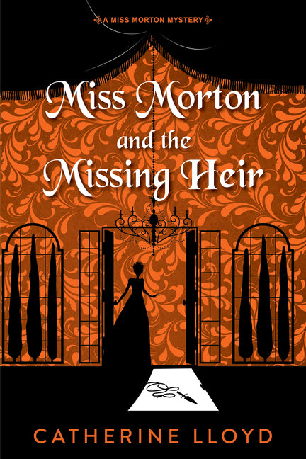 Book cover for Miss Morton and the Missing Heir