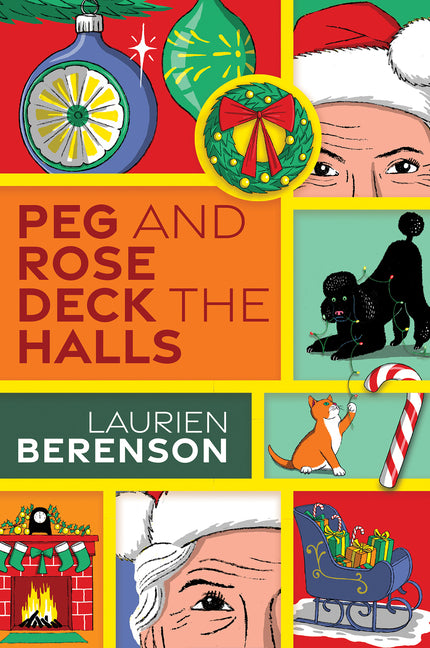 Book cover for Peg and Rose Deck the Halls