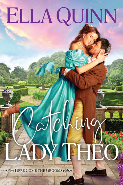 Book cover for Catching Lady Theo