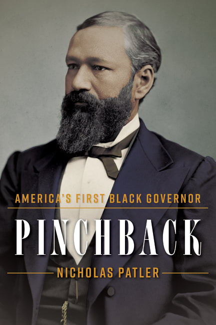 Book cover for Pinchback: America's First Black Governor